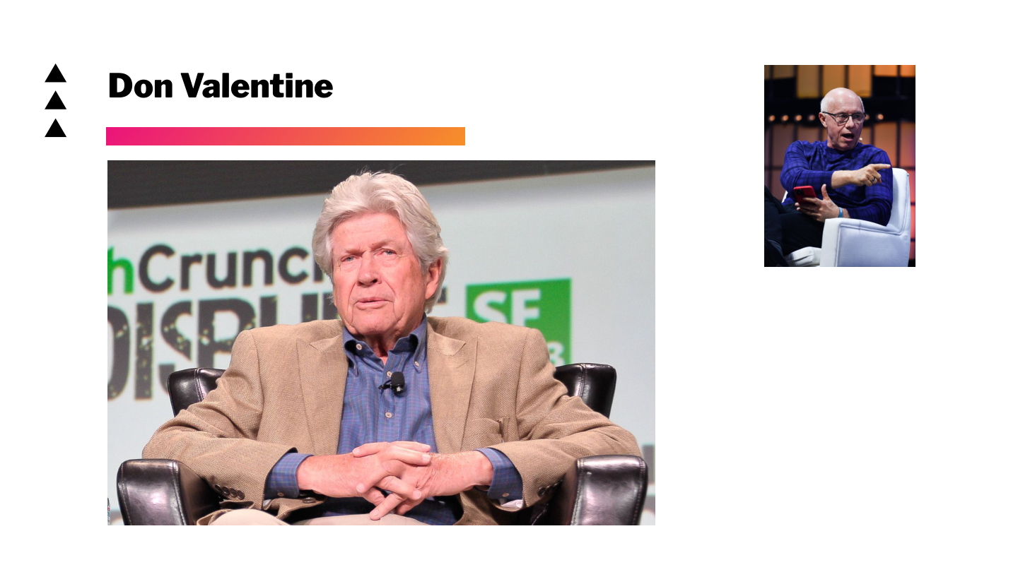 Slide 62: Don Valentine